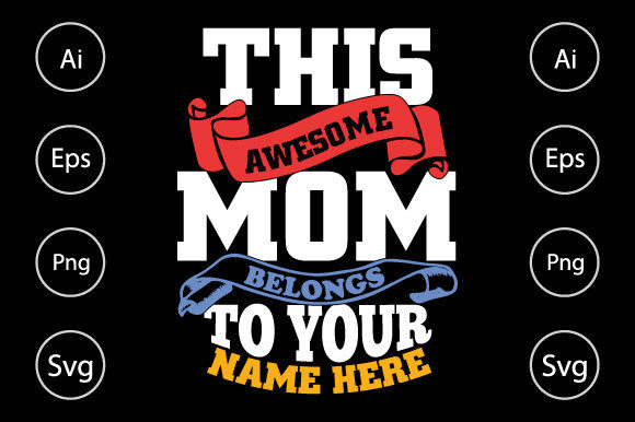 Awesome Mom Graphics for Crafts