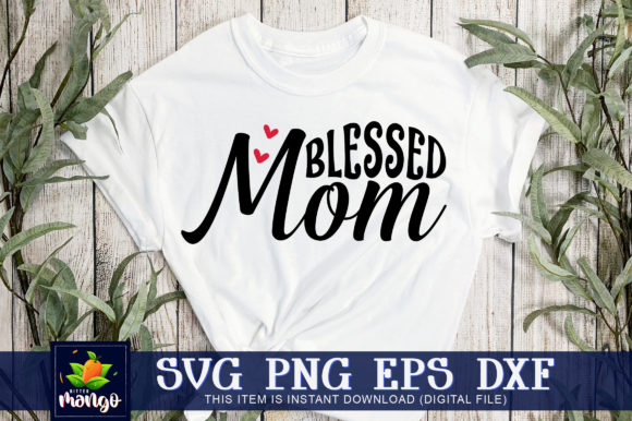 Blessed Mom Rr: Graphics for Crafts