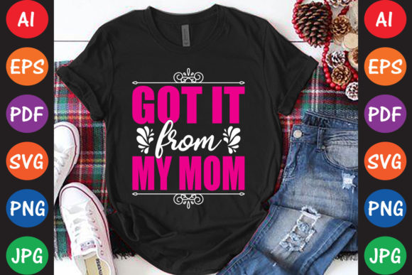 I Got It from My Mom: Graphics for Crafts