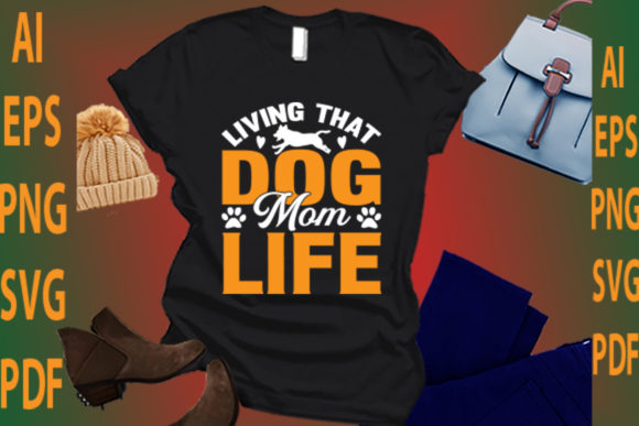Living That Dog Mom Life: Graphics for Crafts
