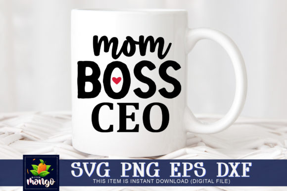 Mom Boss Ceo: Premium Graphics for Modern Crafts