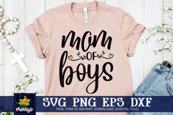 Mom of Boy Graphics for Modern Crafts