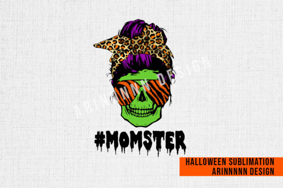 Monster Mom Halloween Sublimation: Graphics for Crafts