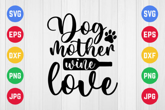 Pet Mom, Dog Mother Wine Love: A Designer’s Embroidery Review