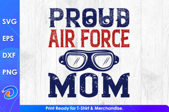 Proud Air Force Mom Graphics for Crafts