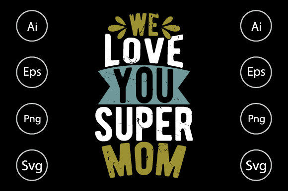 Review: We Love You Super Mom, Happy Mom Day