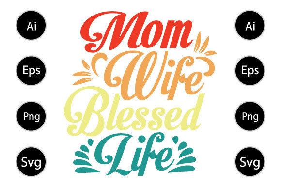 Reviewing the Mom Wife Blessed Life Design