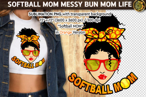 Softball Mom MessyBun: Graphics for Crafts